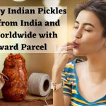 Buy Tasty Indian Pickles Online from India and Ship Worldwide with Forward Parcel